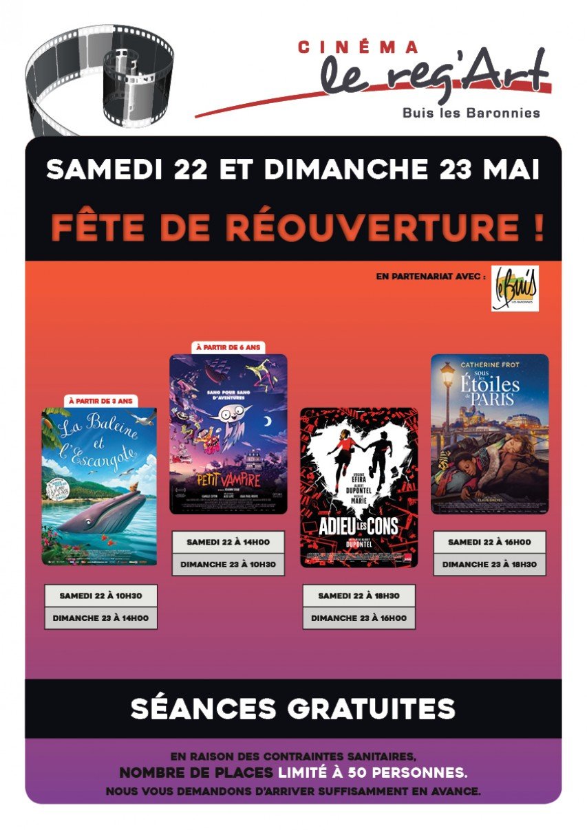 Cinema Le Reg Art Buis Les Baronnies Ensemble Ici - Samedi 22 et dimanche 23 mai : Fête de réouverture
