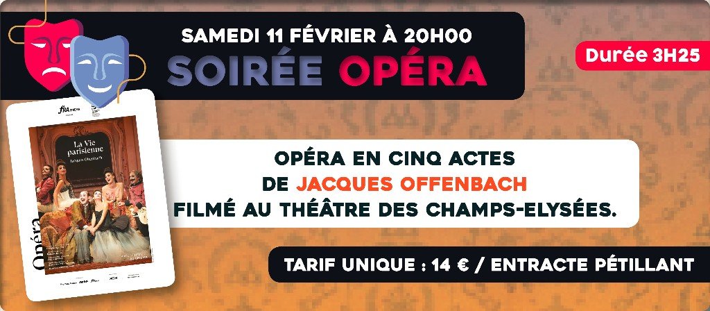 actualité Ciné Opéra La vie parisienne